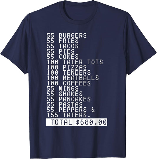 55 Burgers 55 Fries I Think You Should Leave Funny T-Shirt - T-Shirt | Navy