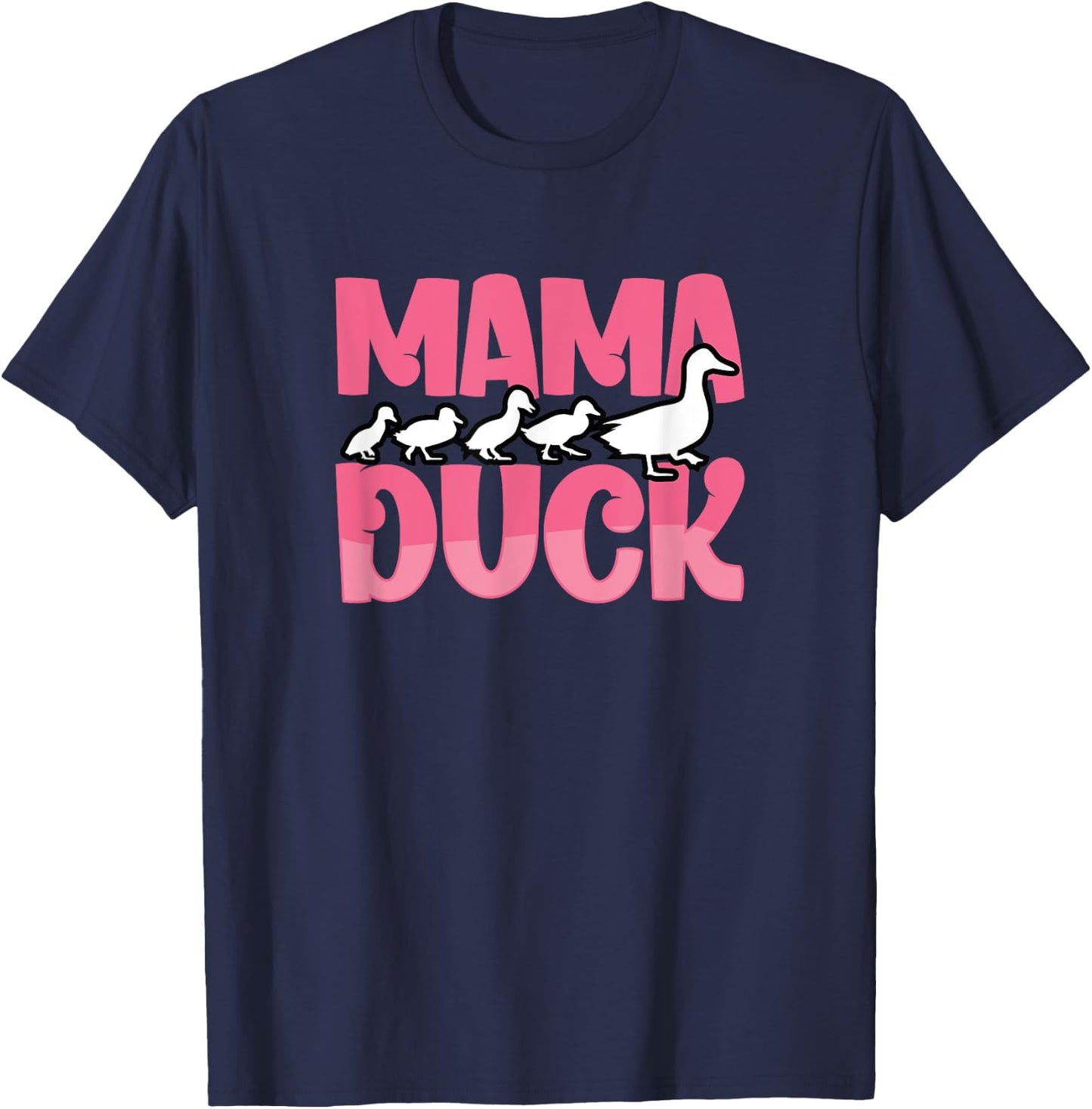 Proud Mama Duck Duckling Animals Cute Duck Bird Lover Mother T-Shirt - T-Shirt | Navy