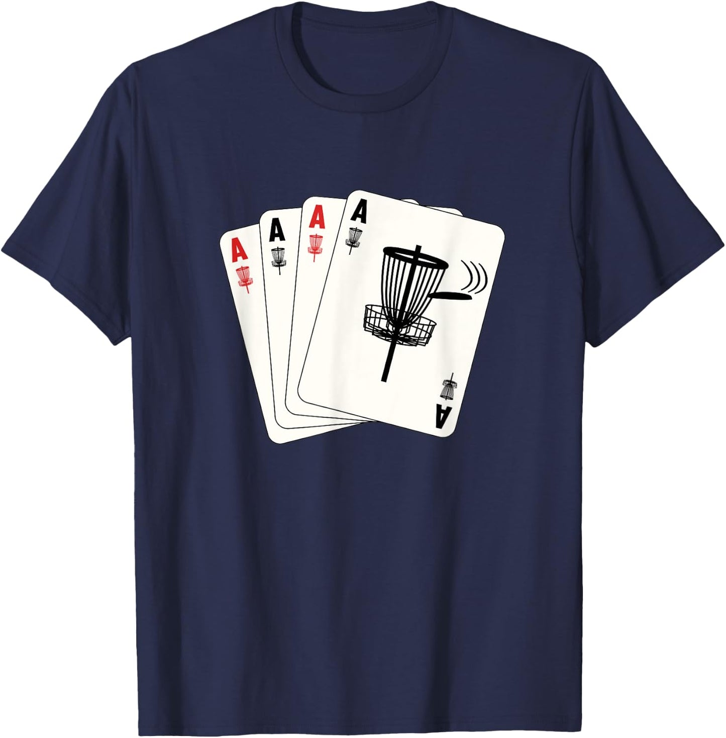 Frisbee Golf Hole In One Ace Cards Funny Disc Golf T-Shirt - T-Shirt | Navy