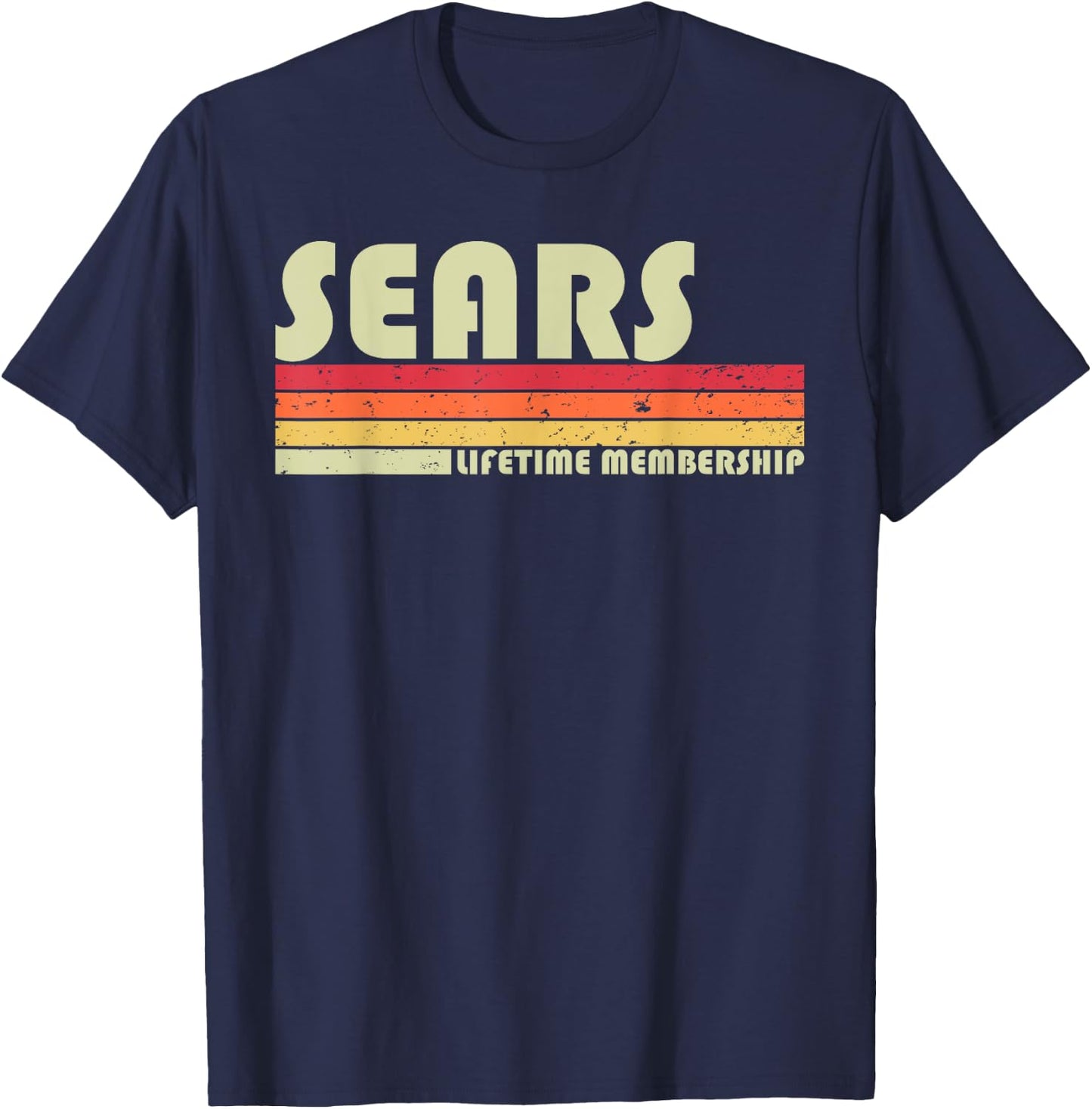 SEARS Surname Funny Retro Vintage 80s 90s Birthday Reunion T-Shirt - T-Shirt | Navy
