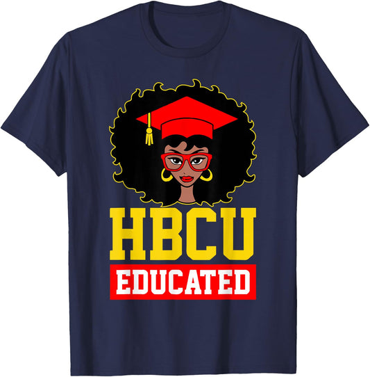 HBCU Educated Black Girl Graduate Black History Month Gifts T-Shirt - T-Shirt | Navy