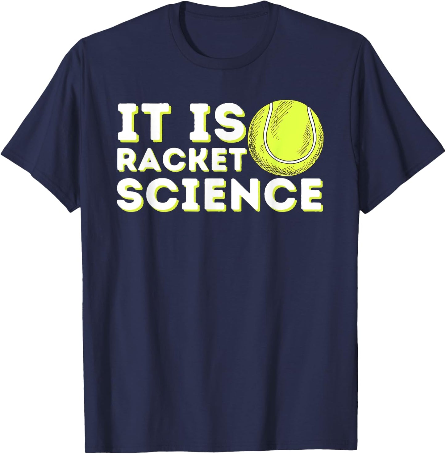 It's Racket Science - Funny Tennis & Tennis Player Coach T-Shirt - T-Shirt | Navy