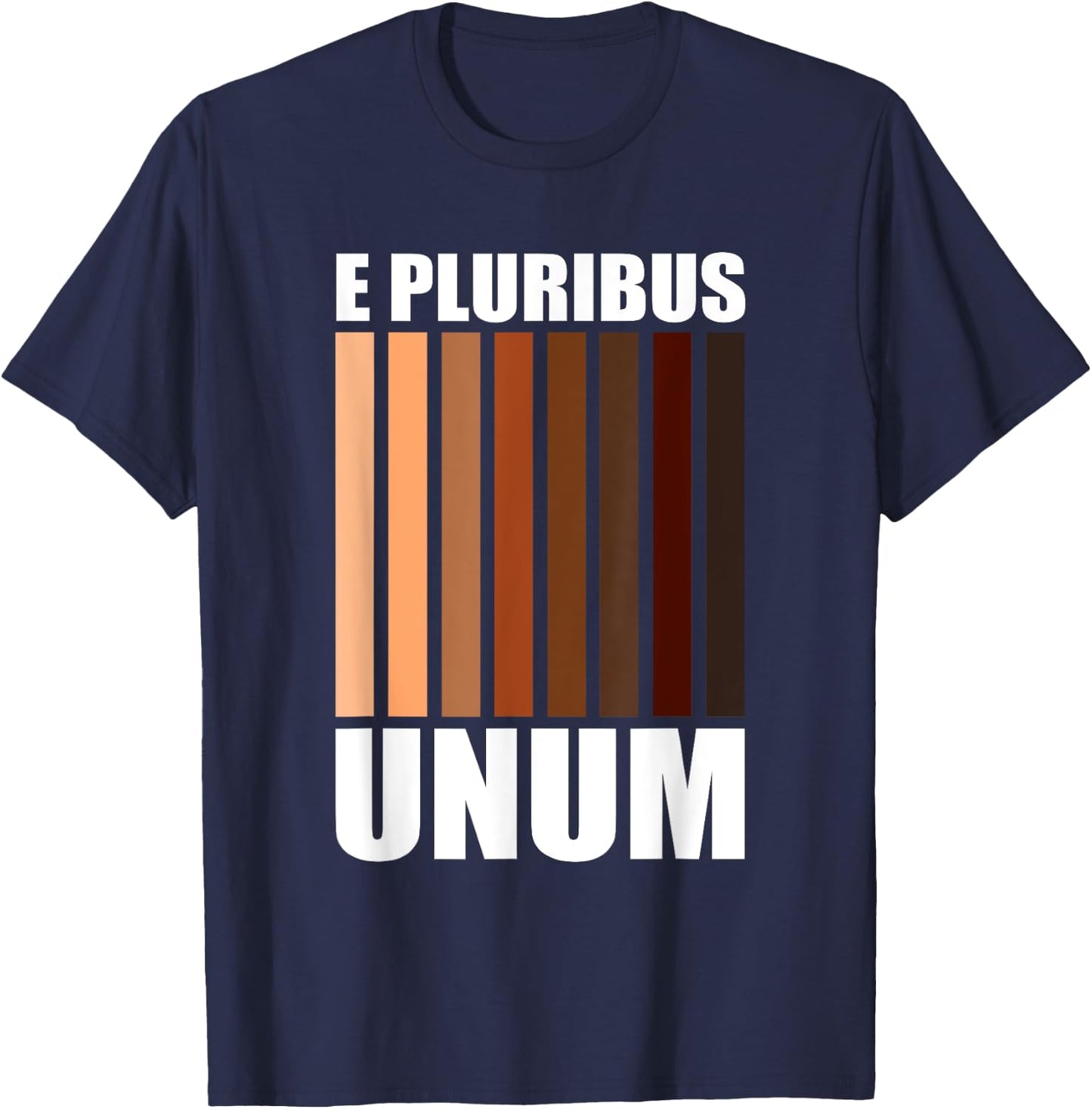 E Pluribus Unum | Cool Social Justice Diversity Melanin Gift T-Shirt - T-Shirt | Navy