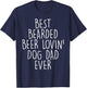 Best Bearded Beer Dog Dad Funny Fathers Day Drinking Men T-Shirt - T-Shirt | Navy