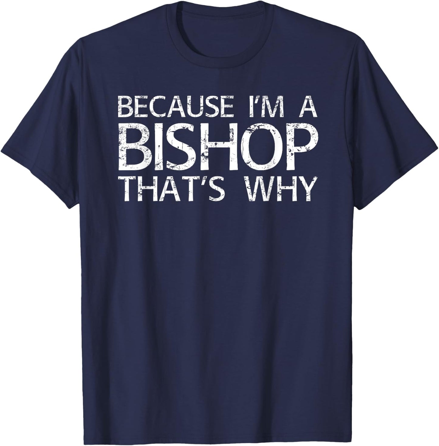 BISHOP Gift Funny Surname Family Tree Birthday Reunion Idea T-Shirt - T-Shirt | Navy