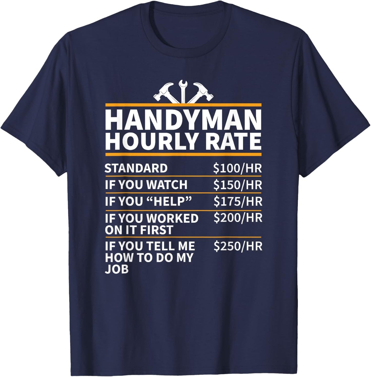 Handyman Hourly Rate T-Shirt - T-Shirt | Navy