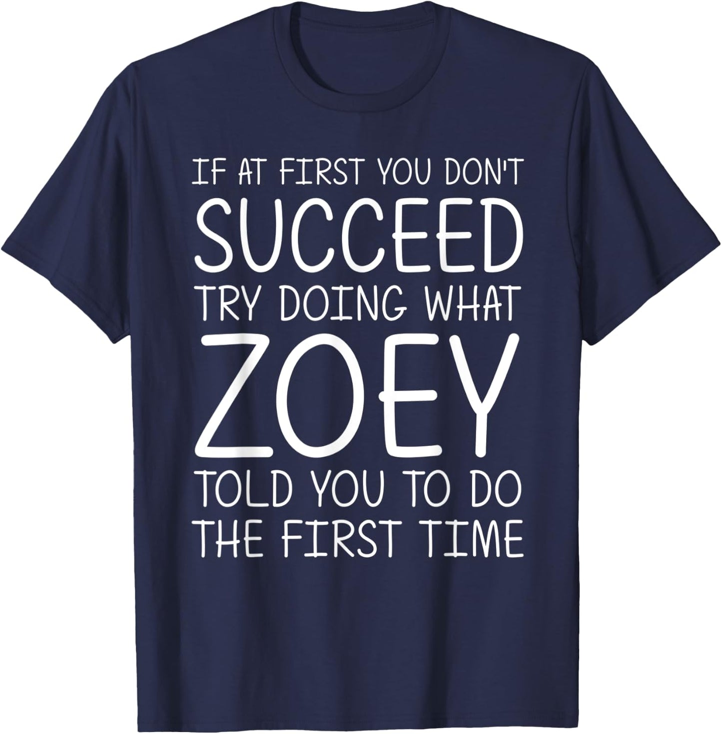 ZOEY Gift Name Personalized Birthday Funny Christmas Joke T-Shirt - T-Shirt | Navy