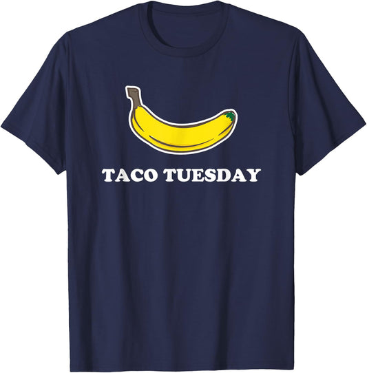Funny Taco Tuesday Absurd Banana Design T-Shirt - T-Shirt | Navy