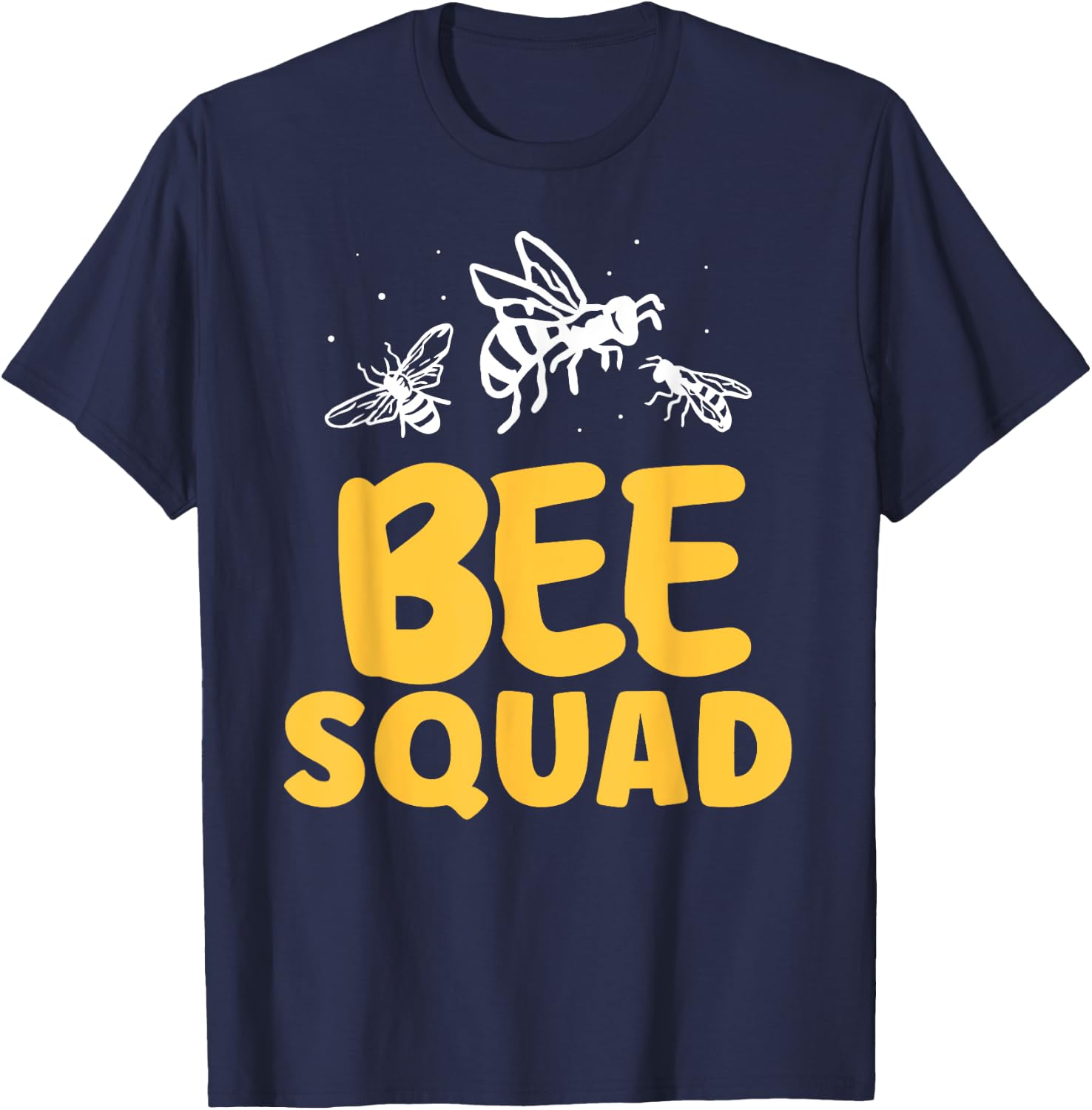 Bee Squad Beekeeper Hive Bees Honeybee Bee T-Shirt - T-Shirt | Navy