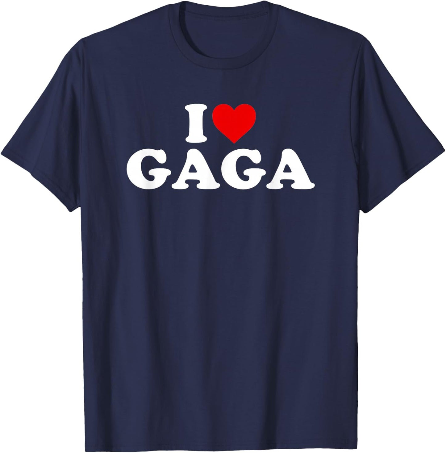 I Love Gaga T-Shirt - T-Shirt | Navy