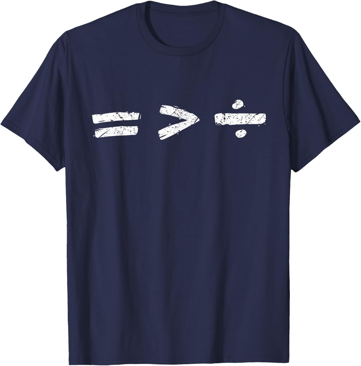 Equality is Better Than Division Equal Rights Math Symbol T-Shirt - T-Shirt | Navy
