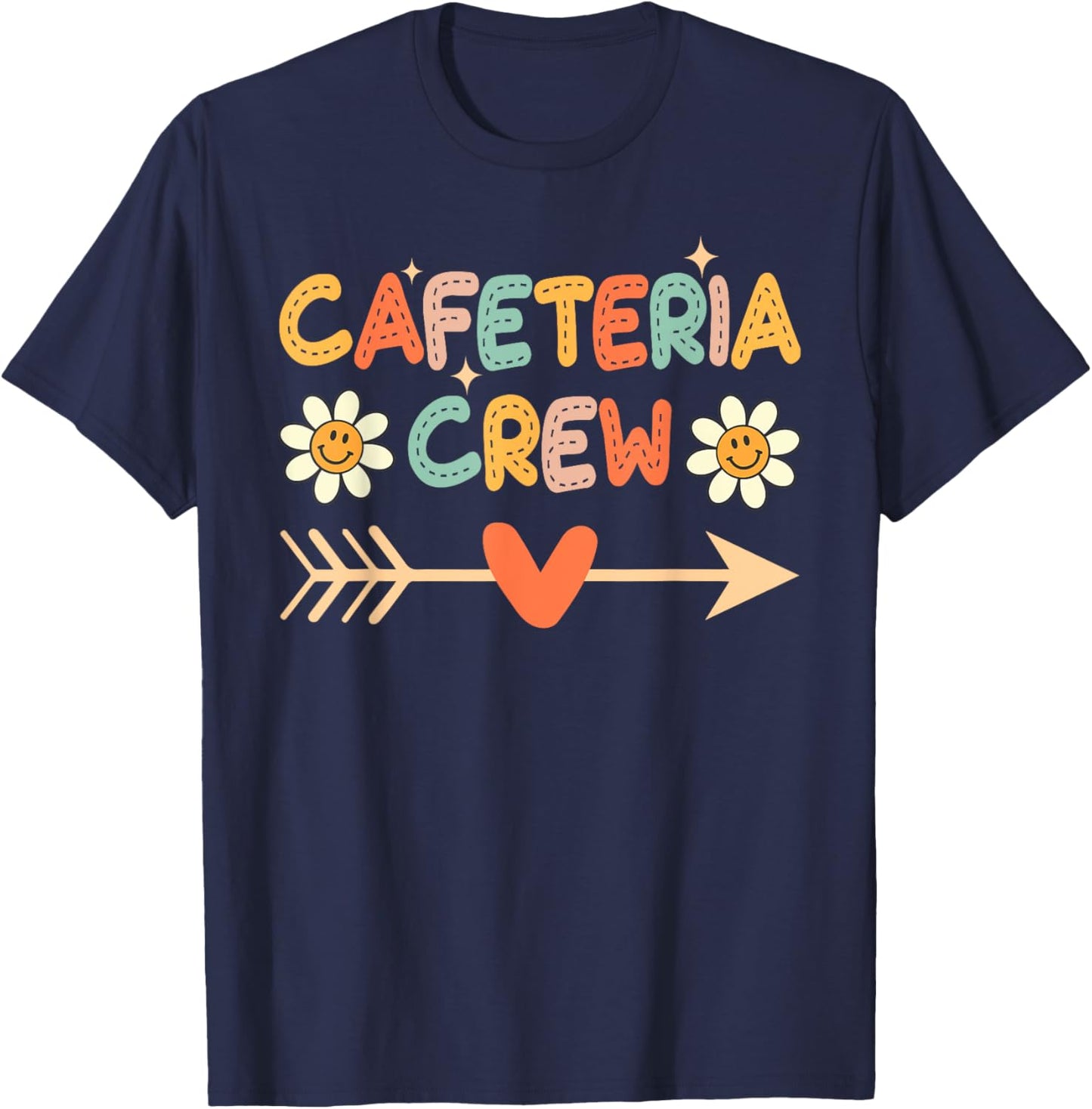 Cafeteria Crew Lunch Lady Staff Appreciation Funny T-Shirt - T-Shirt | Navy