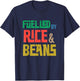 Fuelled by Rice and Beans (Colored) T-Shirt - T-Shirt | Navy