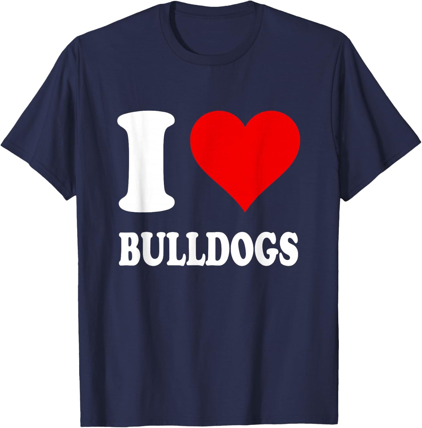 Red Heart I Love Bulldogs T-Shirt - T-Shirt | Navy