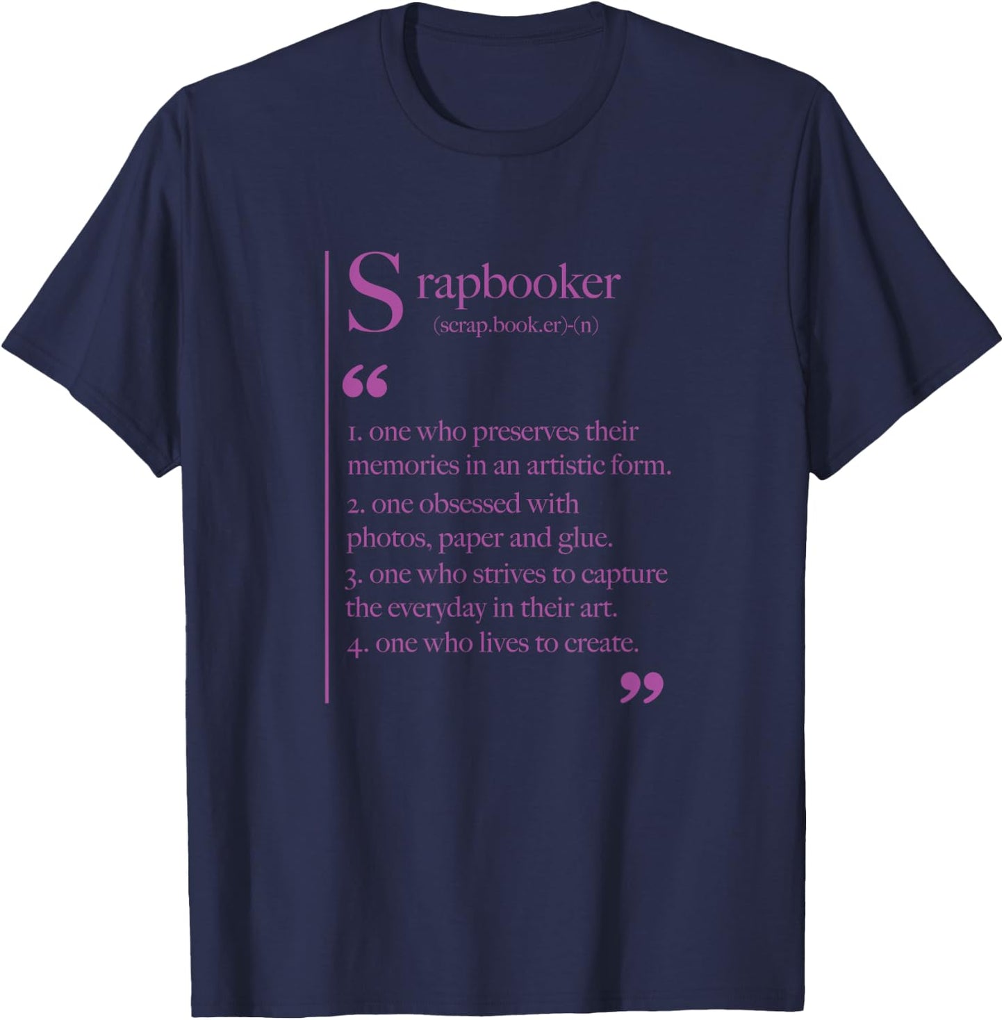 Scrapbook Scrapbooking Scrapbooker T-Shirt - T-Shirt | Navy