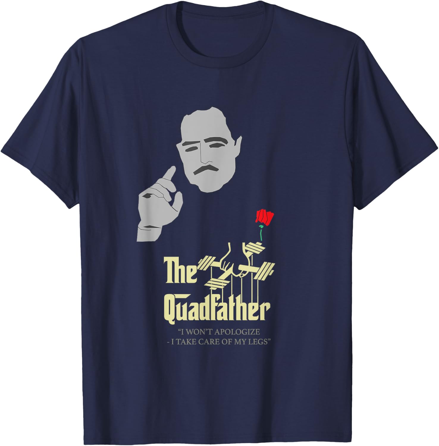 The Quad Father Gym Workout Shirt T-Shirt - T-Shirt | Navy