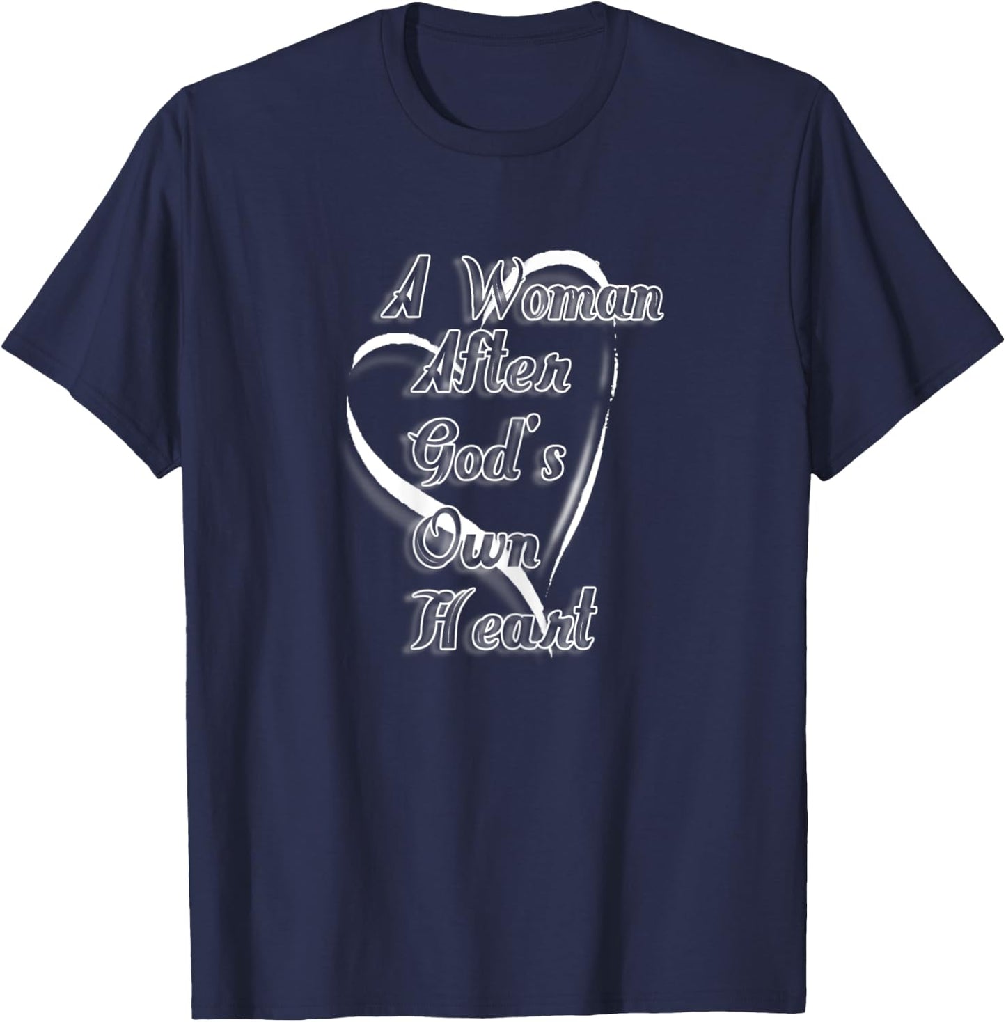 A Woman After God's Heart T-Shirt - T-Shirt | Navy
