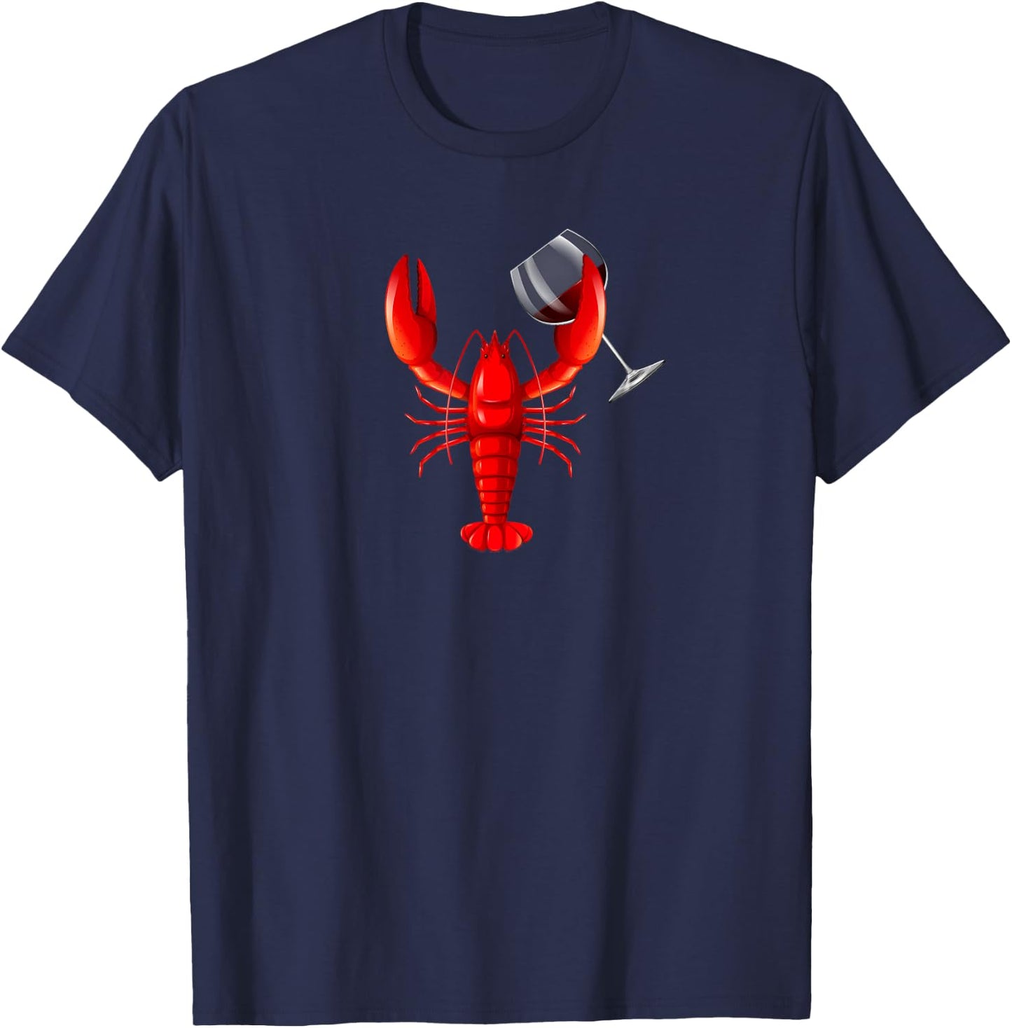 Funny Wine Drinking Lobster Red Crawfish Wine Lovers Gift T-Shirt - T-Shirt | Navy
