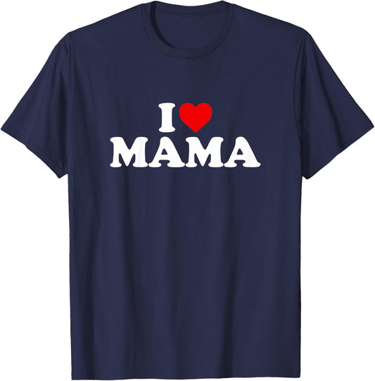 I Love Mama Design For Boy Girl Toddler Children Youth T-Shirt - T-Shirt | Navy