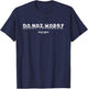 Do Not Worry About Tomorrow Matthew 6:34 Bible Verse T-Shirt - T-Shirt | Navy
