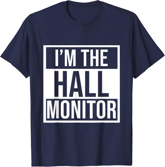 Hall Monitor Gift Back To School Student T-Shirt - T-Shirt | Navy