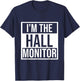 Hall Monitor Gift Back To School Student T-Shirt - T-Shirt | Navy