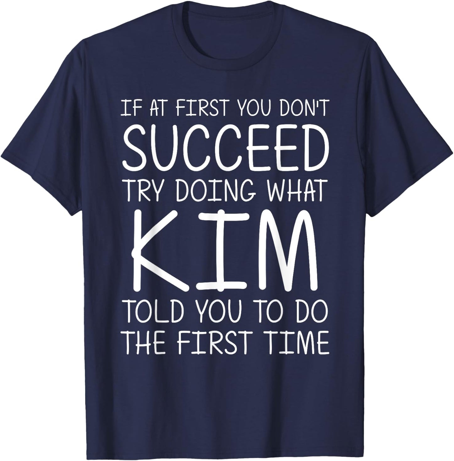KIM Gift Name Personalized Birthday Funny Christmas Joke T-Shirt - T-Shirt | Navy