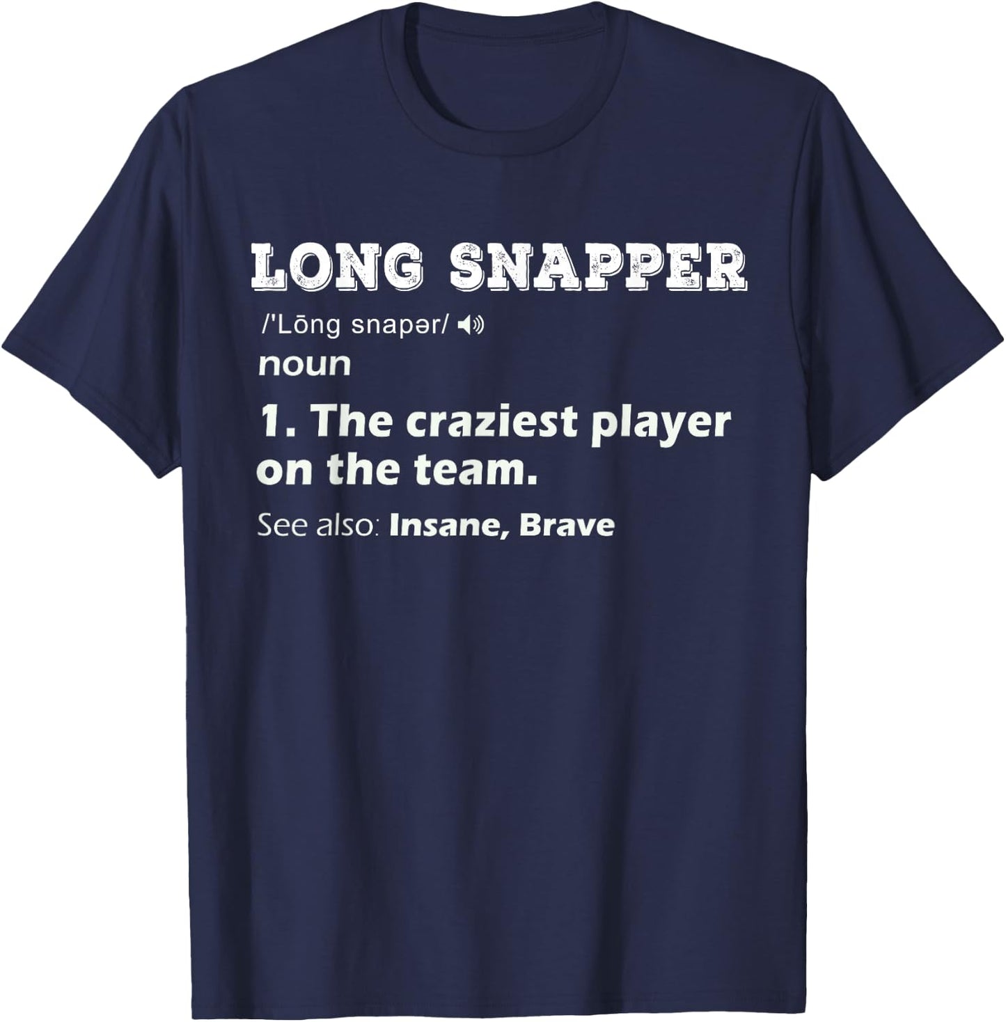 Cool Long Snapper Position Playing Football Team Player Gift T-Shirt - T-Shirt | Navy
