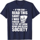 If You Can Read This I Was Forced To Put My Book Down T-Shirt - T-Shirt | Navy