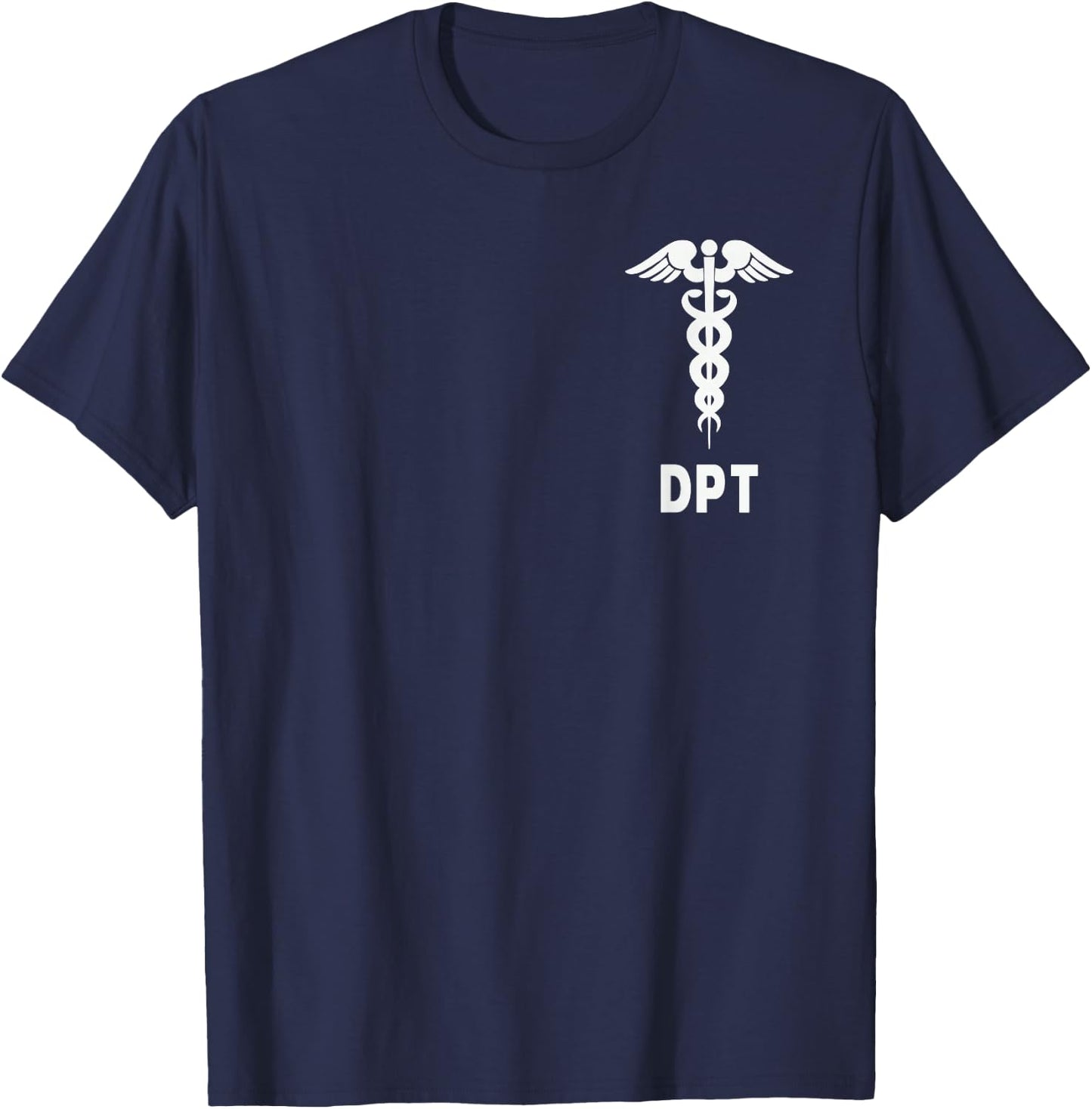 Doctor of Physical Therapy DPT Caduceus Symbol Gifts T-Shirt - T-Shirt | Navy