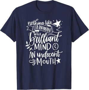 Woman with a Brilliant Mind and an Indecent Mouth T-Shirt - T-Shirt | Navy