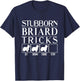 Stubborn Briard Tricks, dog Gift, Funny Briard Women Kids T-Shirt - T-Shirt | Navy