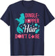 Dinglehopper Hair Don't Care | Funny Mermaid Gift T-Shirt - T-Shirt | Navy