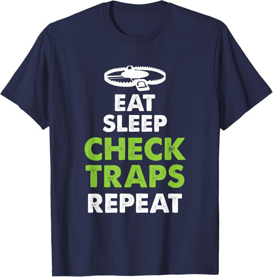 Eat Sleep Check Traps Repeat Animal Trapper Hunting T-Shirt - T-Shirt | Navy