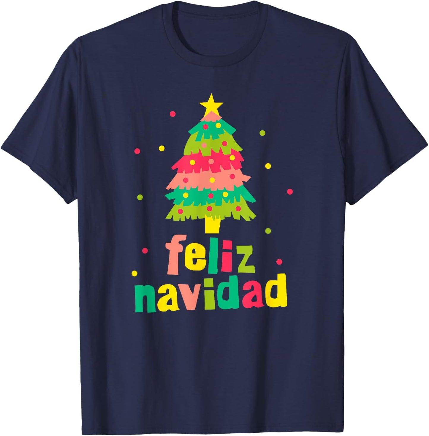 Feliz Navidad Colorful Xmas Tree Spanish Christmas Xmas Gift T-Shirt - T-Shirt | Navy