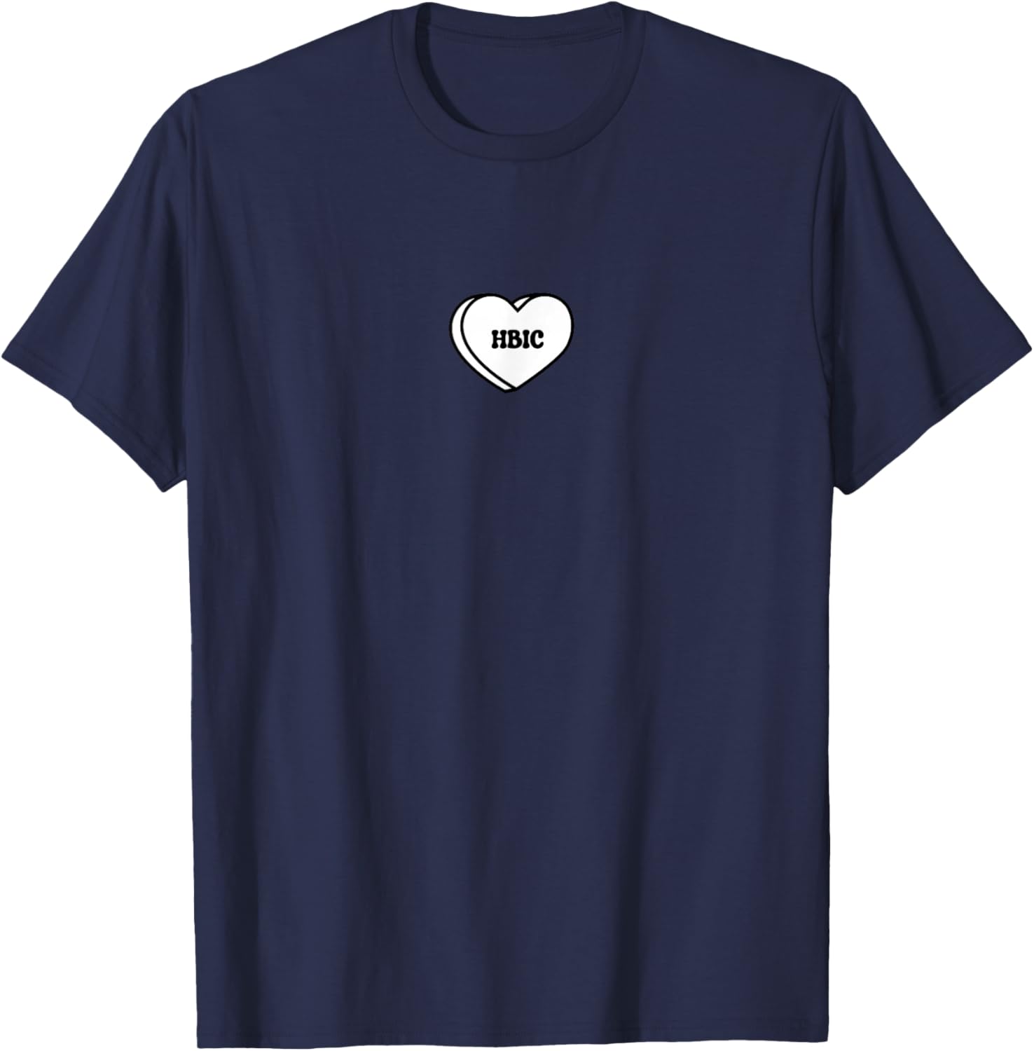 HBIC Love Heart Valentines Candy Trendy Female Entrepreneur T-Shirt - T-Shirt | Navy