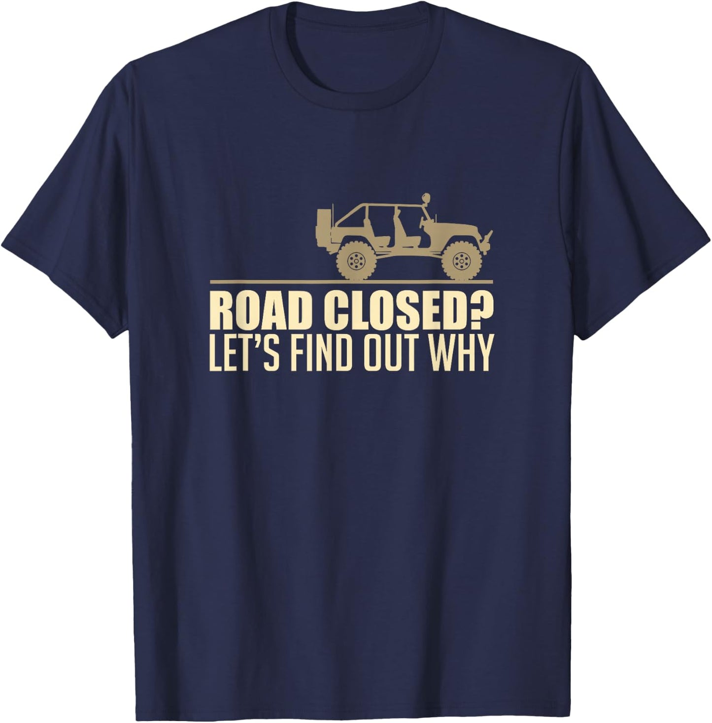 Off Road Funny SUV Off-Roading Dirt Race Gift Small T-Shirt - T-Shirt | Navy
