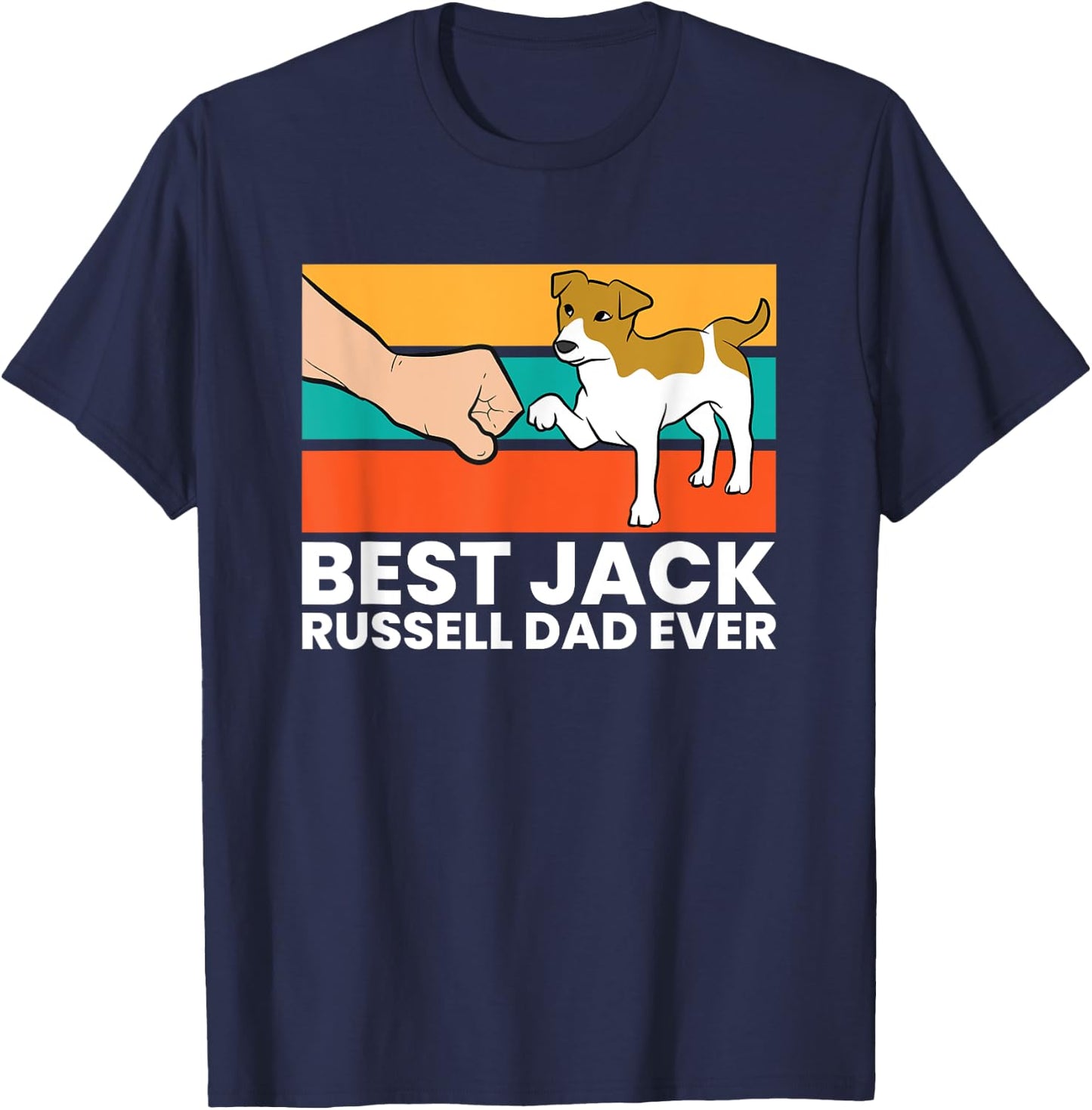 Best Jack Russel Dad Ever Pet Jack Russell T-Shirt - T-Shirt | Navy