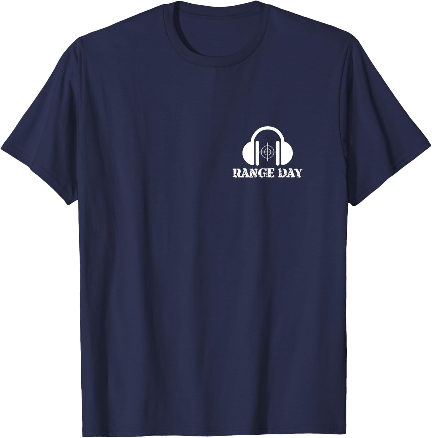 Range Day Firearms Tactical funny Police Military Novelty T-Shirt - T-Shirt | Navy