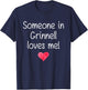 Someone In GRINNELL IA IOWA Loves Me City Home Roots T-Shirt - T-Shirt | Navy