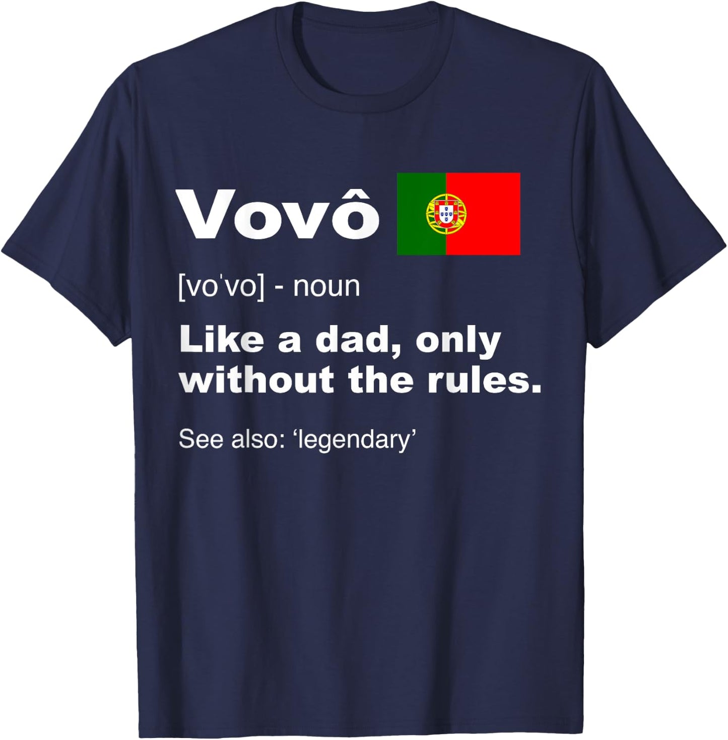 Proud Portugues Vovo Camisa Funny Portuguese Grandfather T-Shirt - T-Shirt | Navy