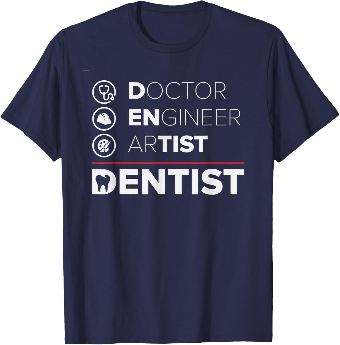 Funny Dentist Gifts Dentistry Dental Dentists T-Shirt - T-Shirt | Navy