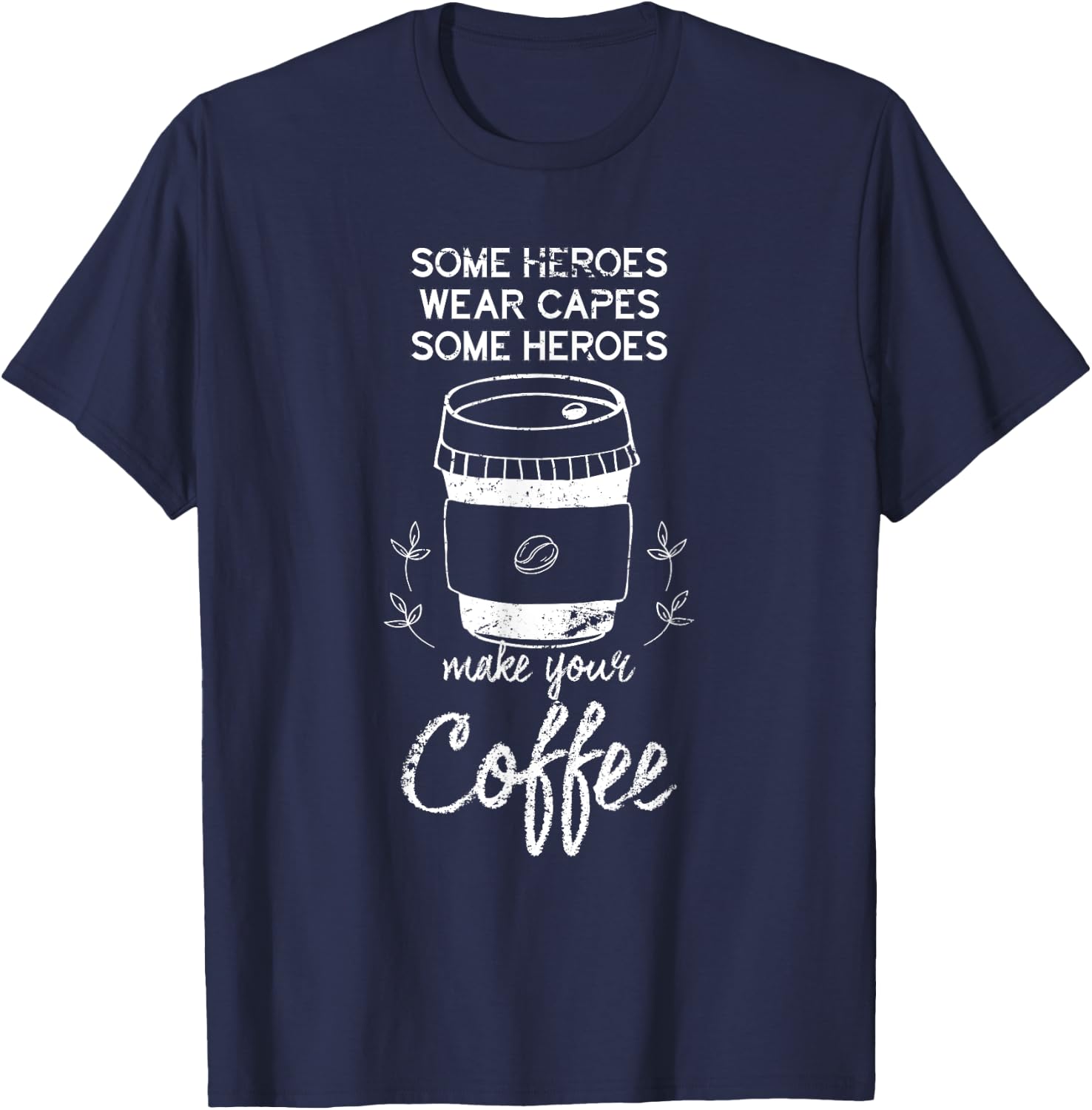 Coffeemaker Funny Coffee Lover Gift Barista T-Shirt - T-Shirt | Navy