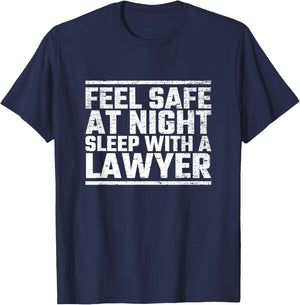 Feel Safe Tonight Sleep With A Law Student Lawyer Attorney T-Shirt - T-Shirt | Navy