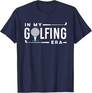 In My Golfing Era funny Golfing humor Golf player T-Shirt - T-Shirt | Navy