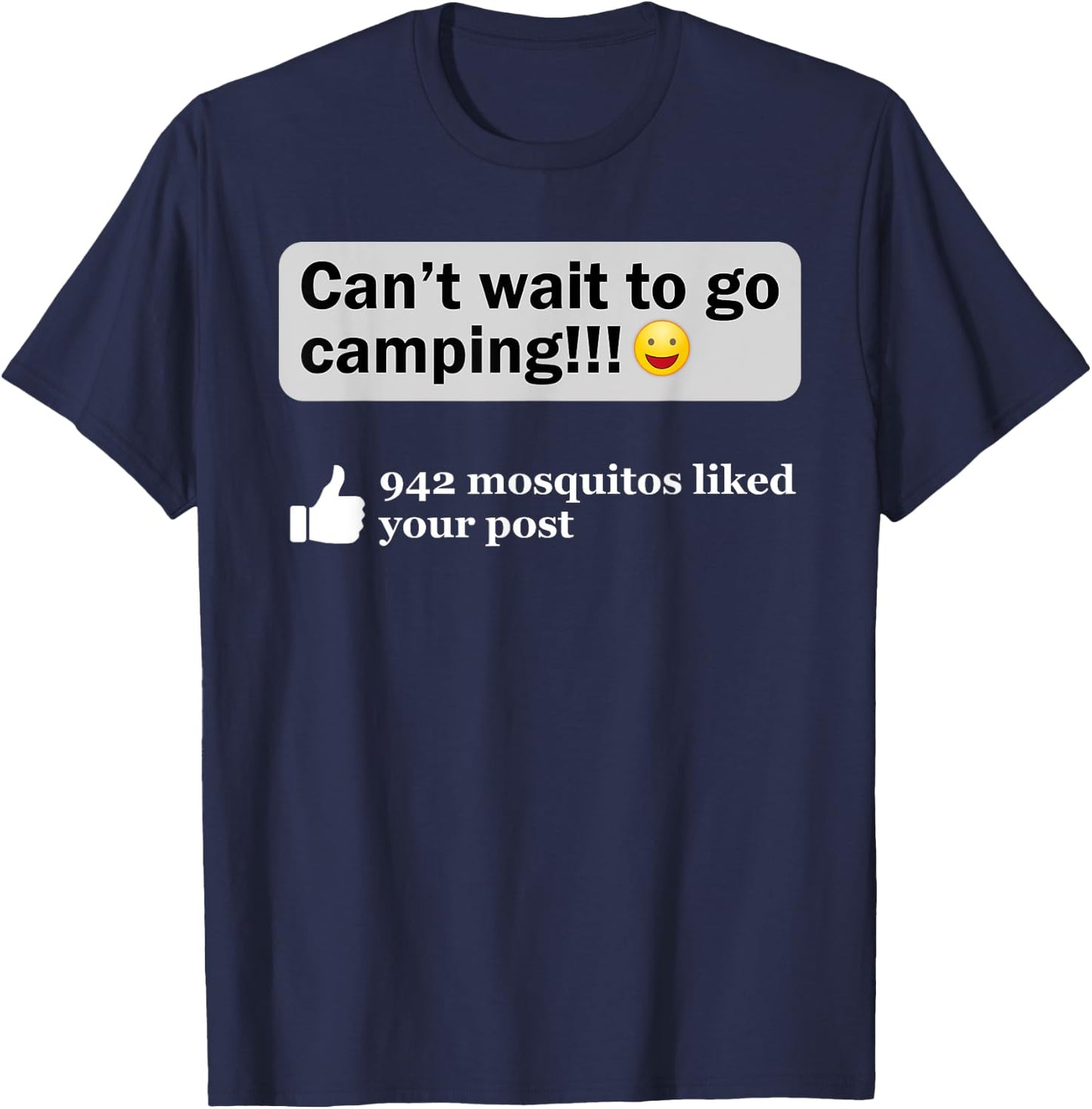 Funny Camping Saying Humor Outdoorsy Joke Camp Gear Gift T-Shirt - T-Shirt | Navy