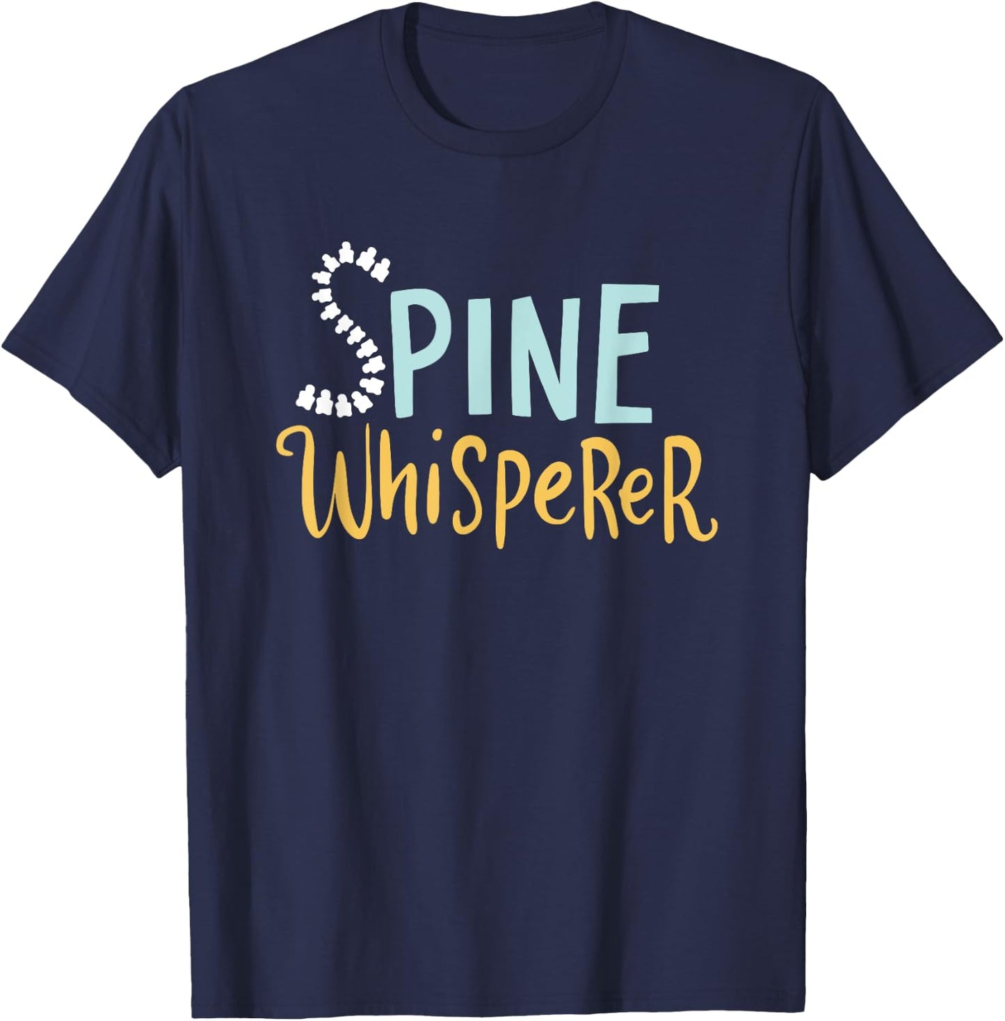 Funny Chiropractic Gift A Chiropractor T-Shirt - T-Shirt | Navy