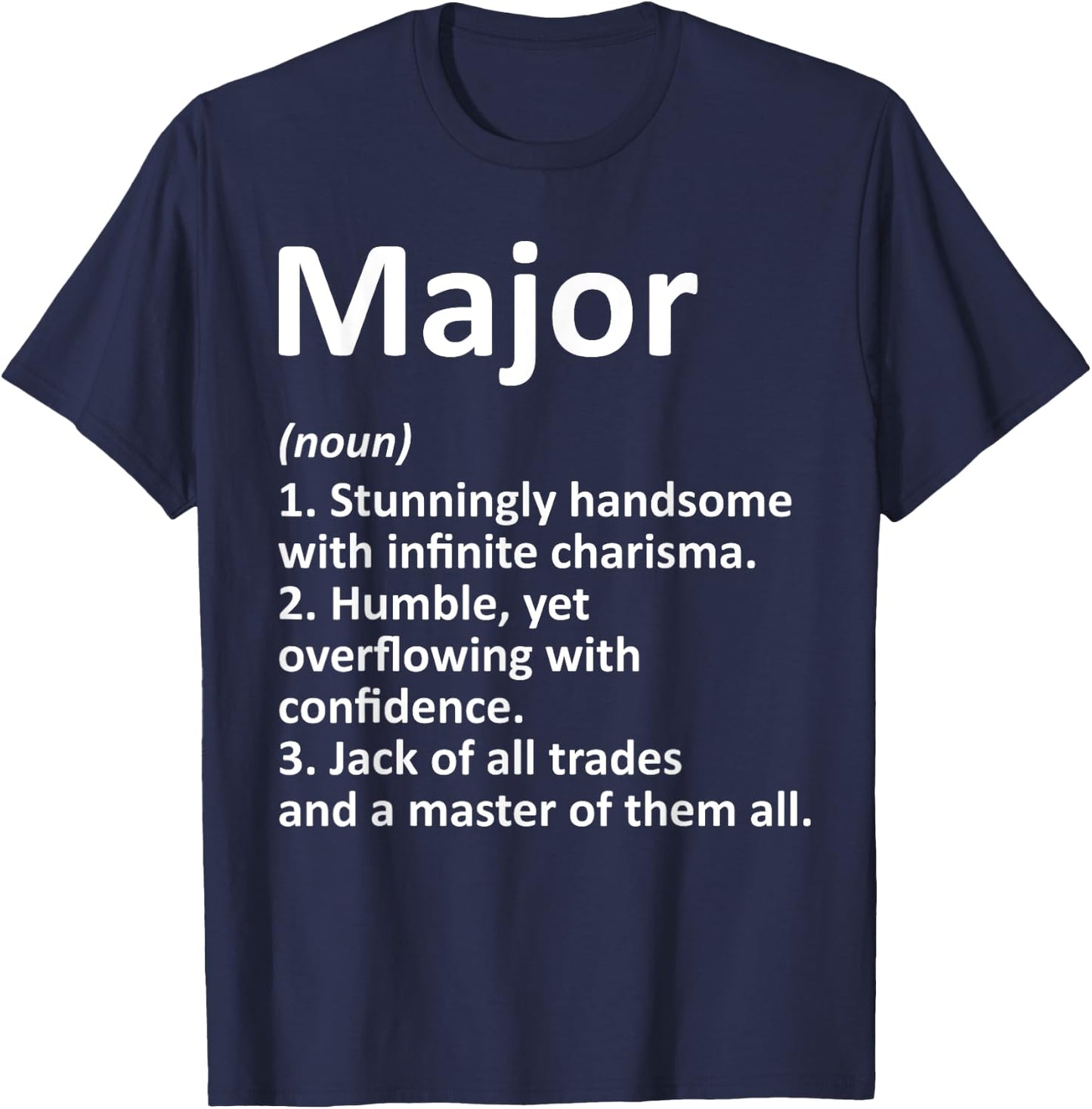 MAJOR Definition Personalized Name Funny Birthday Gift T-Shirt - T-Shirt | Navy