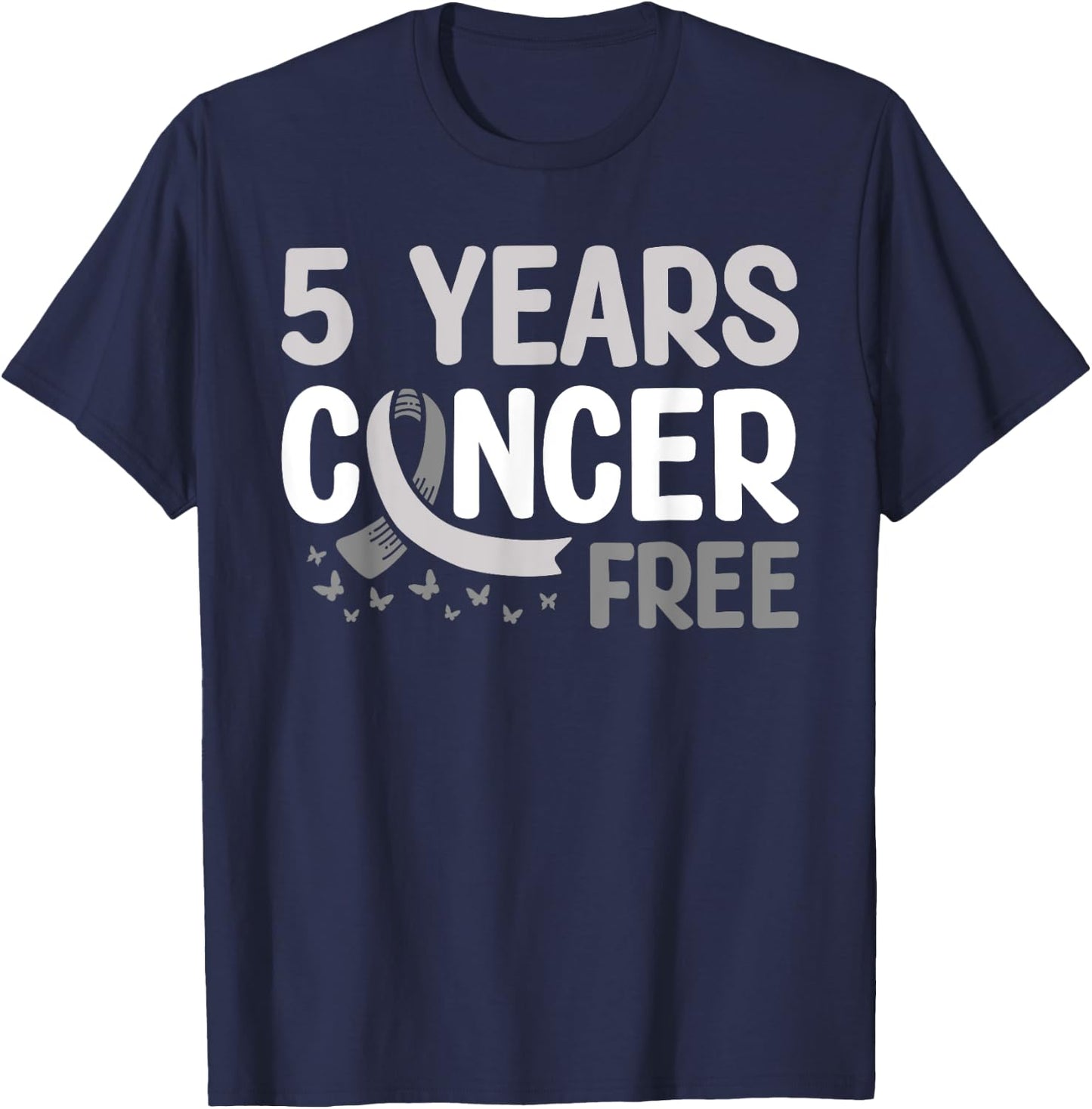 Brain Tumor Cancer Awareness 5 Years Cancer Free T-Shirt - T-Shirt | Navy