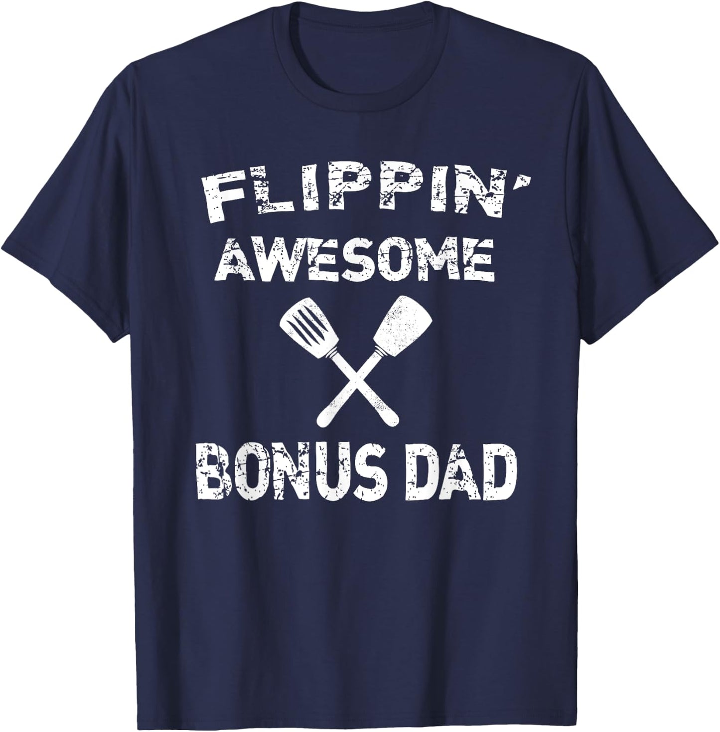 Flippin' Awesome Bonus Dad Cooking Grilling BBQ Chef Stepdad T-Shirt - T-Shirt | Navy